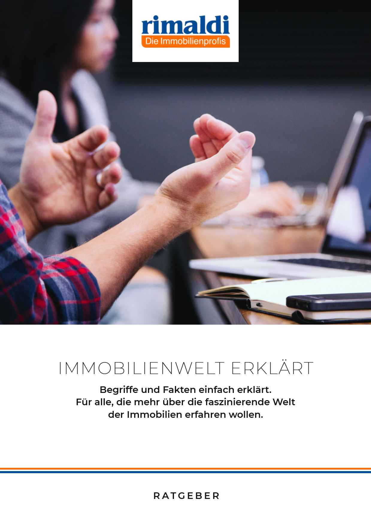 Die Immobilienwelt erklärt Die Immobilienwelt erklärt - rimaldi - Die Immobilienprofis