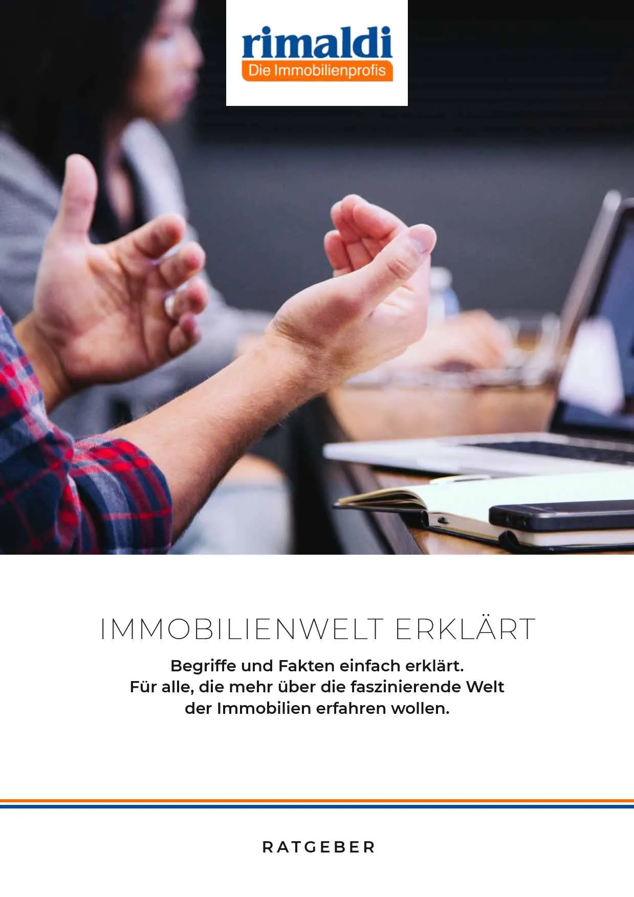 Die Immobilienwelt erklärt Die Immobilienwelt erklärt - rimaldi - Die Immobilienprofis