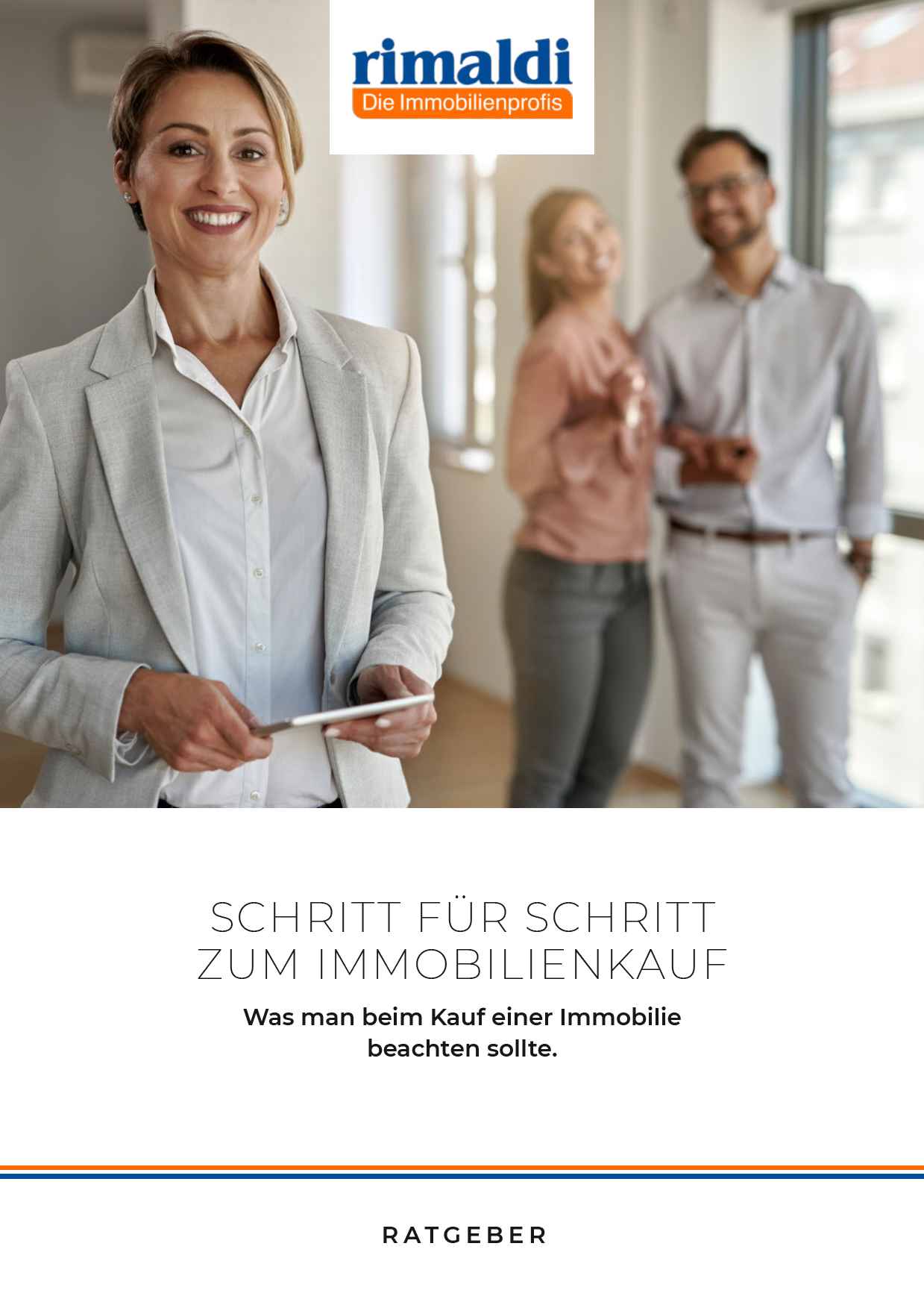 Schritt für Schritt zum Immobilienkauf Schritt für Schritt zum Immobilienkauf - rimaldi - Die Immobilienprofis
