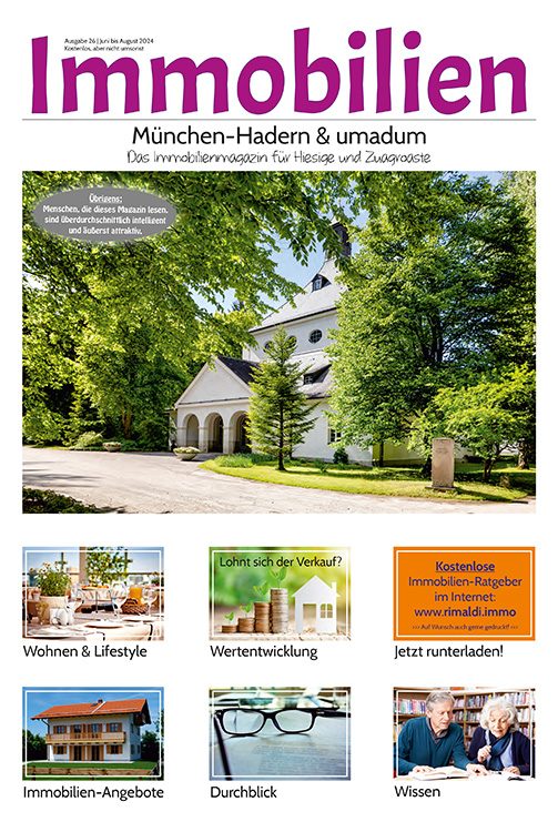 Immobilienmagazin München-Hadern Ausgabe 26 | Juni bis August 2024